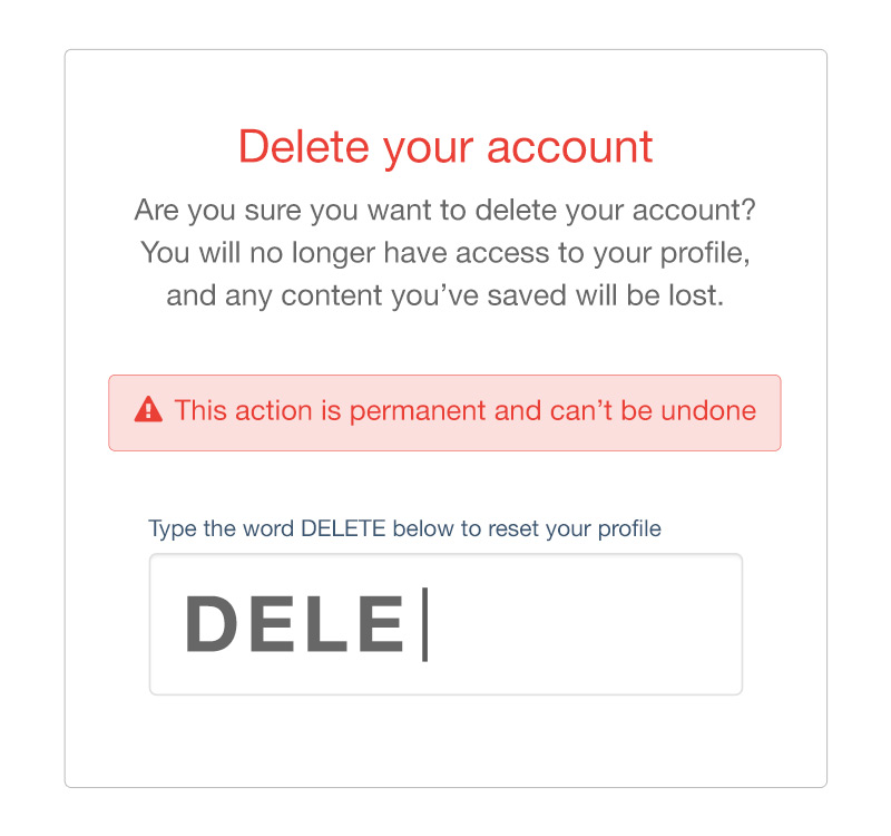 A warning of destructive action in a UX design project
